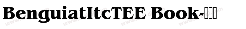 BenguiatItcTEE Book字体转换